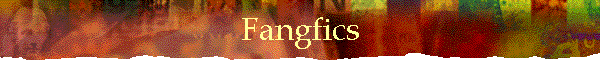 Fangfics