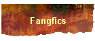 Fangfics